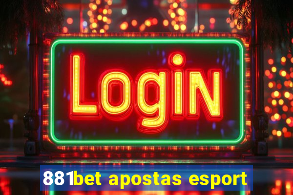 881bet apostas esport